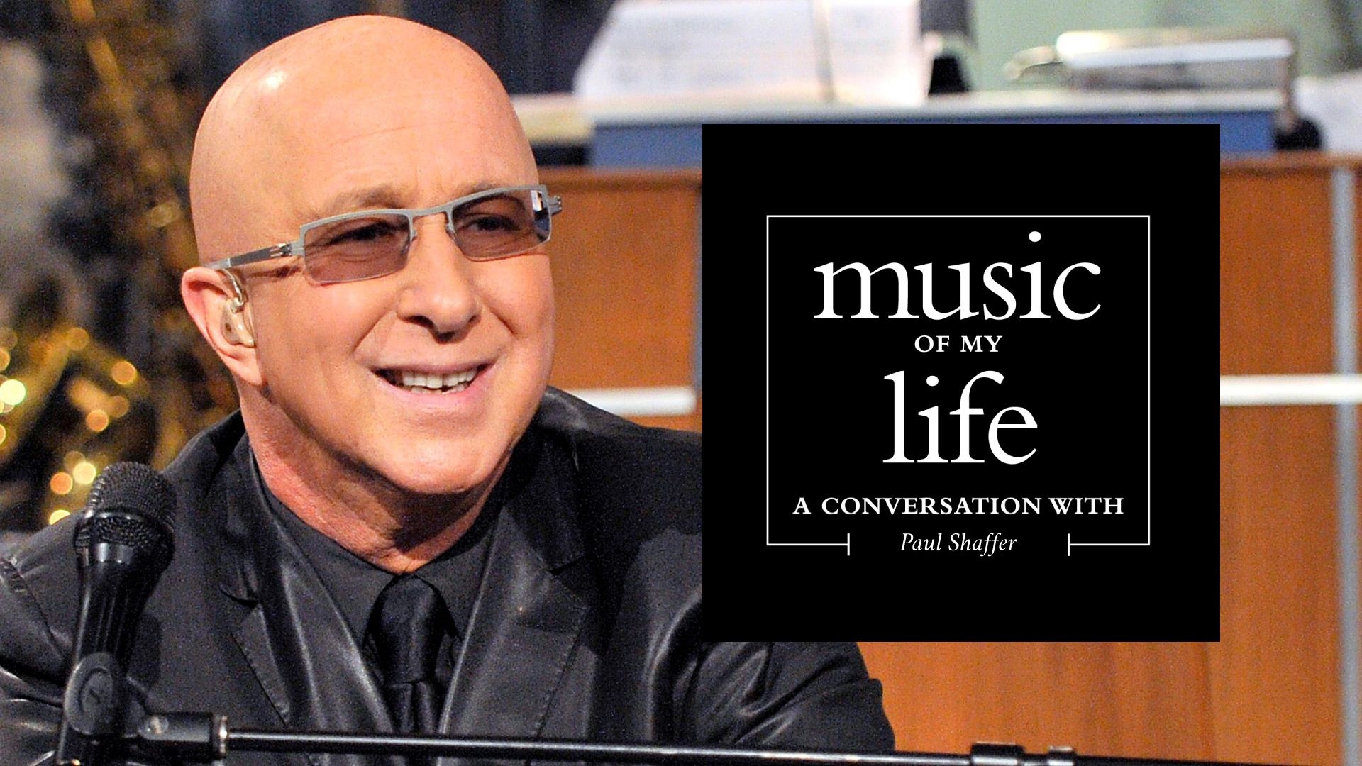 Music of My Life: Paul Shaffer