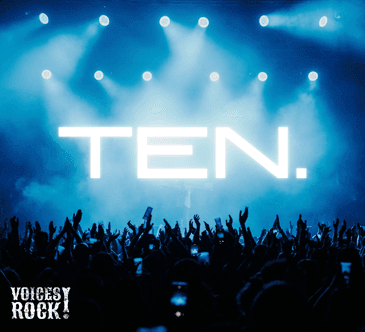 Voices Rock Canada presents TEN