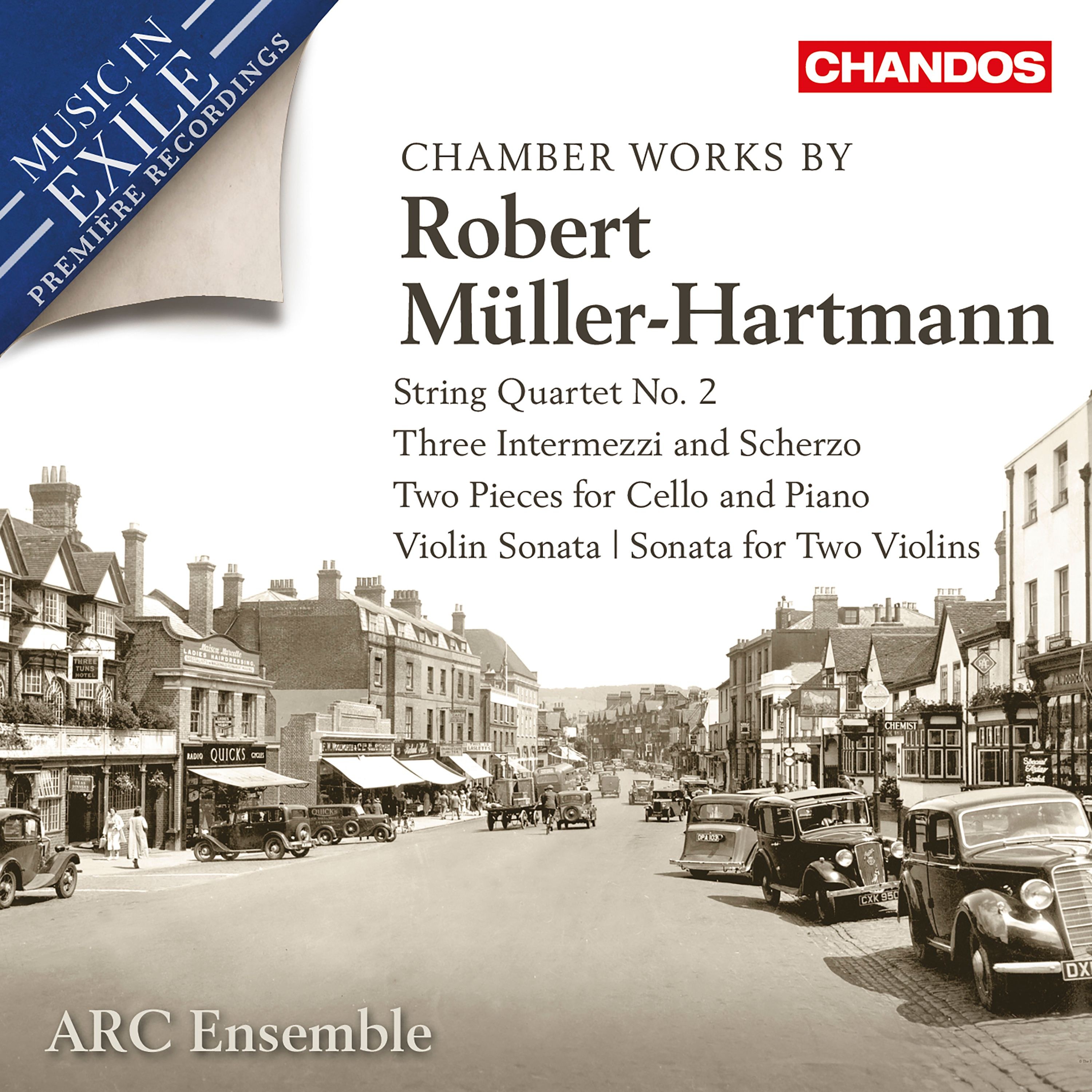 Chamber Works by Robert Muller-Hartmann